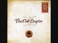 Cat Empire (The)