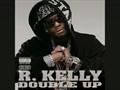 R Kelly