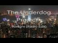 Underdog Project (The)