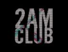 2AM Club