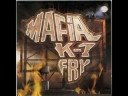 Mafia K'1 Fry